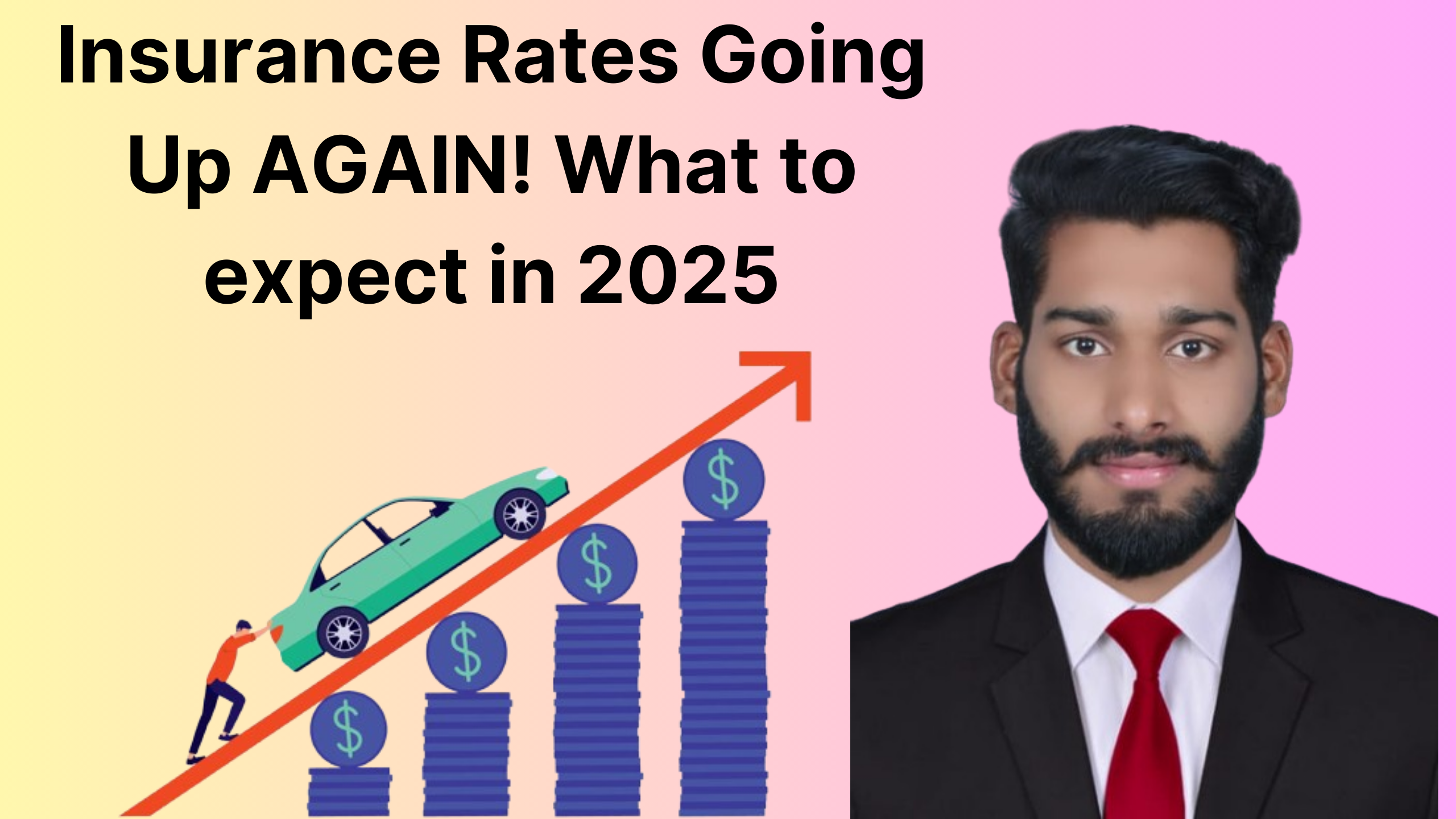 Why Insurance Rates Will Soar in 2025: What You Need to Know